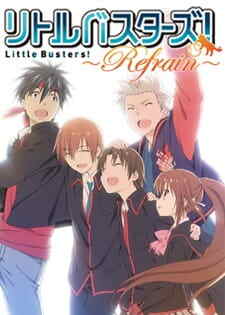 Little Busters! ~Refrain~