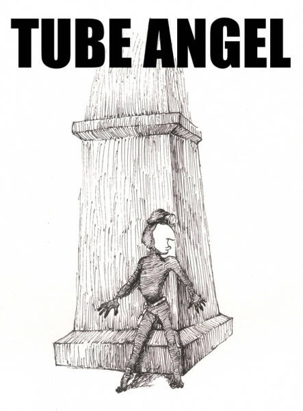 Tube Angel