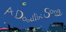 A Doodlin' Song