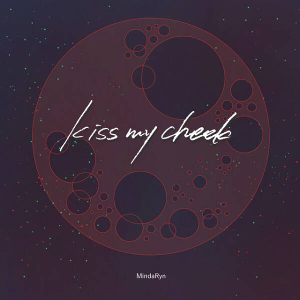 Kiss My Cheek